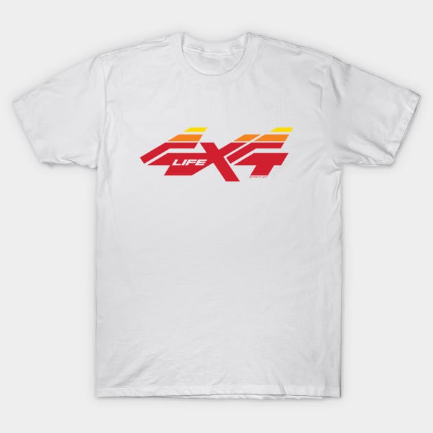 4x4 Life T-Shirt by Bomb171